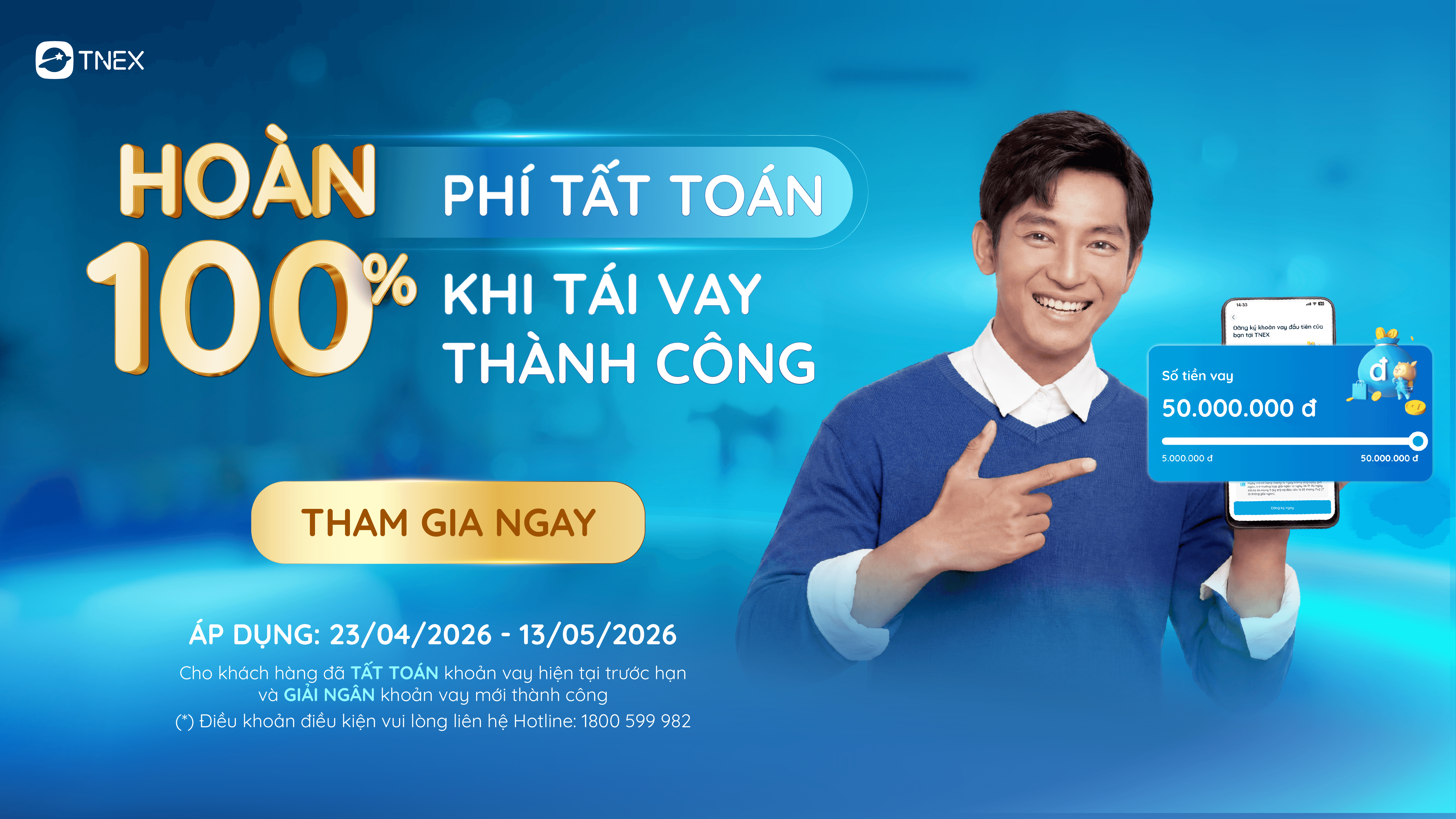 CTKM: "Hoàn 100% phí tất toán khi tái vay thành công"