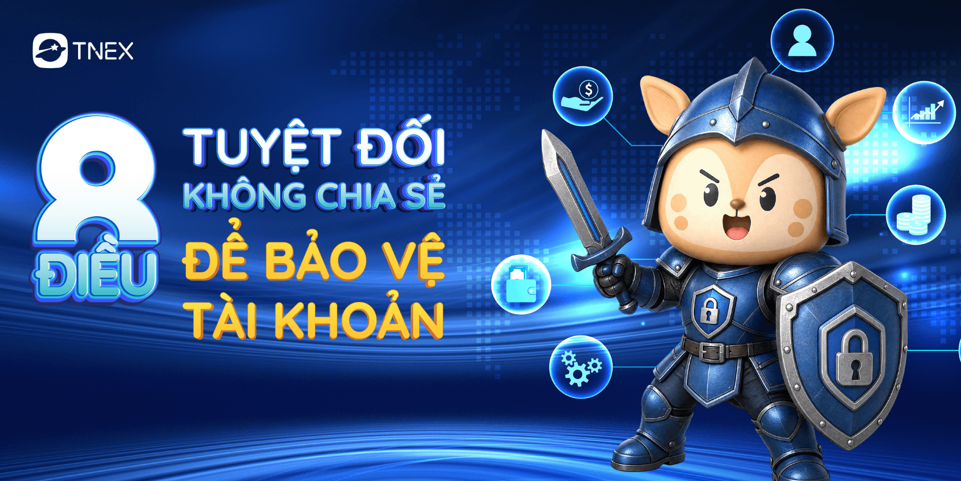 Để bảo vệ tài khoản - tuyệt đối không được cung cấp những thông tin này! Để bảo vệ tài khoản - tuyệt đối không được cung cấp những thông tin này!