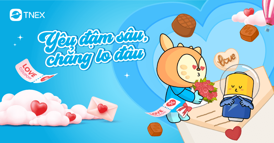 Valentine này – chỉ cần mình cùng nhau, mọi thứ để TNEX lo! Valentine này – chỉ cần mình cùng nhau, mọi thứ để TNEX lo!