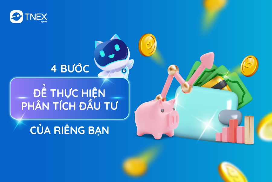 4-BƯỚC-ĐỂ-THỰC-HIỆN-PHÂN-TÍCH-ĐẦU-TƯ-CỦA-RIÊNG-BẠN