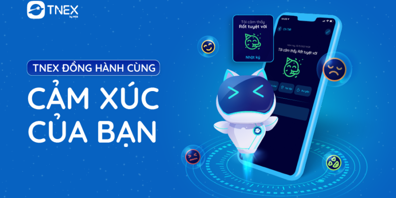 tnex-dong-hanh-cung-cam-xuc-cua-ban