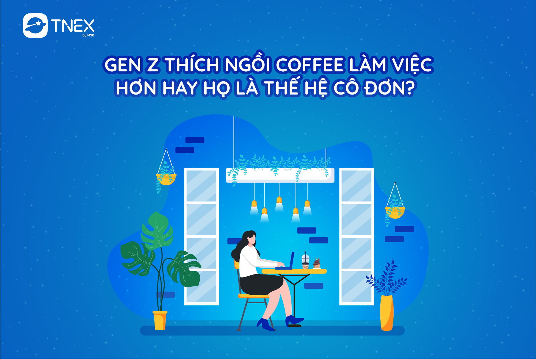 gen z thich ngoi cafe-01